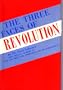 The Three Faces of Revolution