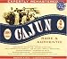 Cajun: Rare & Authentic