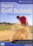 Simon Holmes: Digital Golf School, Vol. 2 - Max Improvement
