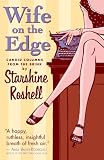Wife on the Edge: Candid Columns from the Brink