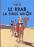 Le krab la pinss an or : Edition en cr�ole r�unionnais
