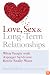 Love, Sex and Long-Term Relationships: What People With Asperger Syndrome Really Really Want