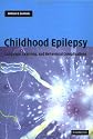 Childhood Epilepsy: Language, Learning and Behavioural Complications
