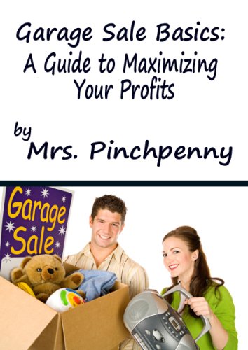 Garage Sale Basics: A Guide to Maximizing Your 