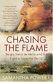 Chasing the Flame