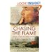 Chasing the Flame: Sergio Vieira De Mello and the Fight to Save the World