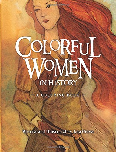 colorful women in history a coloring book