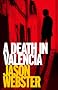 A Death in Valencia (Max C�mara)