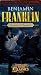 Benjamin Franklin: Scientist and Inventor (Animated Hero Classics series)