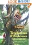 Treehouses & Playhouses You Can Build