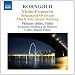 Korngold: Violin Concerto / Schauspiel Overture / Much Ado About Nothing