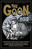 The Goon: Noir (Goon (Numbered)) The Goon: Noir (Goon (Numbered))