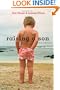 Raising a Son: Parents and the Making of a Healthy Man