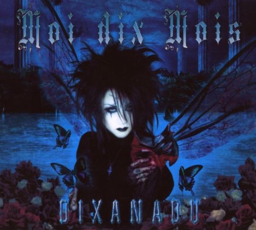 Moi Dix Mois - Dixanadu - Zortam Music