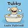 Tubby (Leslie Patricelli board books) by Leslie Patricelli