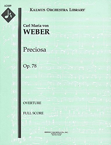 Preciosa, Op.78 (Overture): Full Score [A2449]