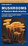 Field guide to mushrooms of western North America