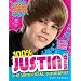 100% Justin Bieber: The Unofficial Biography