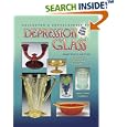 Collector's Encyclopedia of Depression Glass by Gene Florence and Cathy Florence