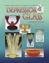 Collector's Encyclopedia of Depression Glass