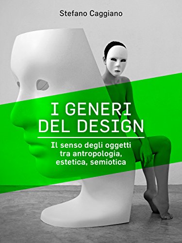 I generi del design (Italian Edition)