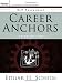 Career Anchors: Self Assessment by Edgar H. Schein