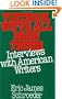 Vietnam, We've All Been There: Interviews with American Writers
