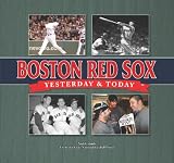 Yesterday and Today: Boston Red Sox