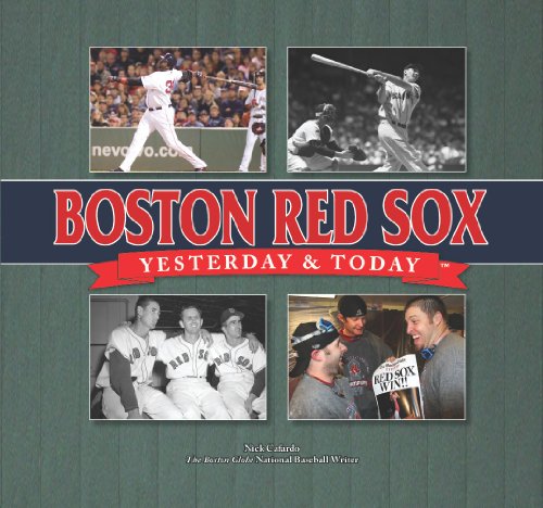 Yesterday and Today: Boston Red Sox