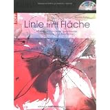 Linie trifft Fl�che: Motive mit Rohrfeder, Spritzflasche, Tinte, Tusche und Acrylfarbenvon "Monika Reiter"