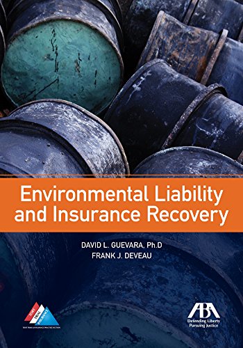Environmental Liability and Insurance Recovery