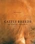Cattle Breeds: An Encyclopedia