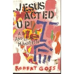 Jesus Acted Up: A Gay and Lesbian Manifesto