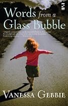 Words from a Glass Bubble (Salt Modern Fiction)