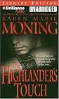 The Highlander's Touch (Highlander Series) Library edition by Moning, Karen Marie published by Brilliance Audio on CD Unabridged Lib Ed (2007) [Audio CD]