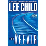 The Affair: A Reacher Novel (Jack Reacher)