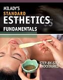 Step-By-Step Procedures for Miladys Standard Esthetics: Fundamentals