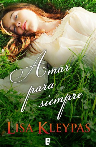 Amar para siempre  (B DE BOOKS) (Spanish Edition)