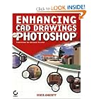Click here to buy Enhancing CAD Drawings with Photoshop by Scott Onstott.