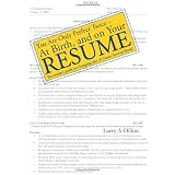 You're Only Perfect Twice: At Birth and on Your Resume