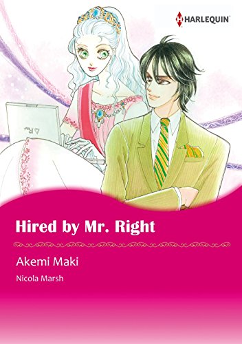 HIRED BY MR RIGHT (Harlequin comics)