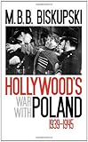 Hollywood's war with Poland, 1939-1945