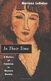 Buy : In Their Time: A History of Feminism in Western Society