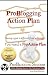 Problogging Action Plan