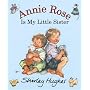 Annie Rose Is My Little Sister