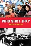 Who shot JFK?