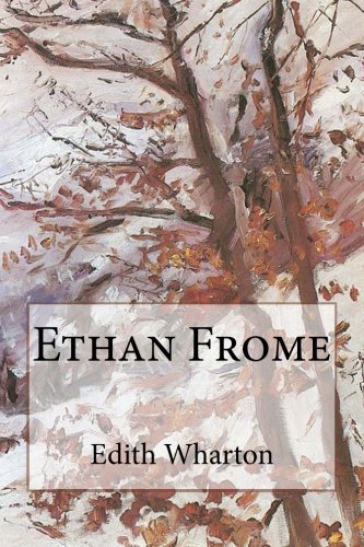 Ethan Frome