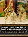 Collecting Star Wars Toys and Memorabilia: The How
