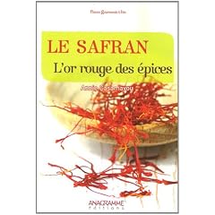 Le safran - L'or rouge des �pices