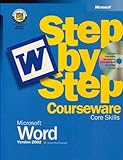 Microsoft Word version 2002 : step by step courseware core skills